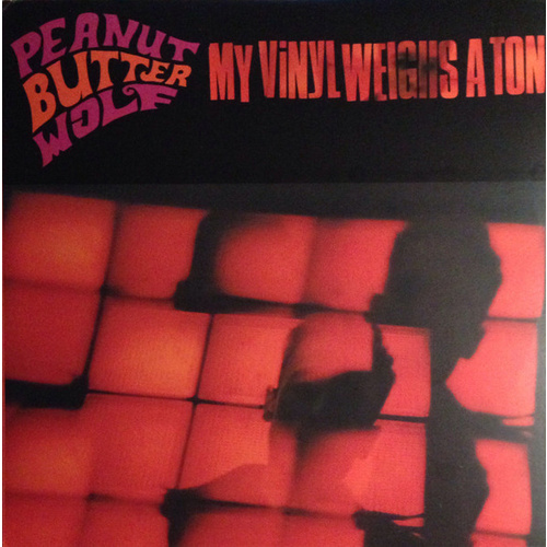 Peanut Butter Wolf ‎– My Vinyl Weighs A Ton (Vinyl LP)