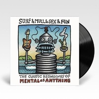 Mental as Anything - Surf & Mull & Sex & Fun: Classic Recordings Of Mental As Anything (Vinyl LP)
