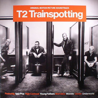 T2 Trainspotting - Original Motion Picture Soundtrack (Vinyl LP)