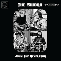 The Sword - John The Revelator (7" Single)