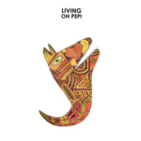 Oh Pep! ‎– Living (Vinyl EP)