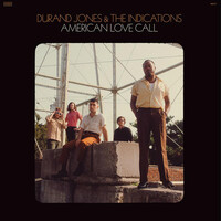 Durand Jones & The Indications ‎– American Love Call (Vinyl LP)