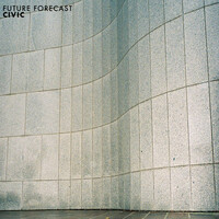 Civic – Future Forecast (Vinyl LP)