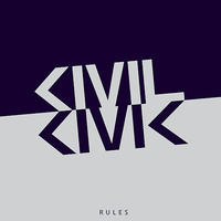 Civil Civic ‎– Rules (Vinyl LP)