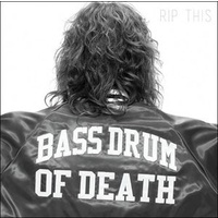 Bass Drum Of Death - Rip This (Vinyl LP)