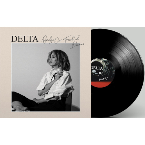 Delta Goodrem ‎– Bridge Over Troubled Dreams