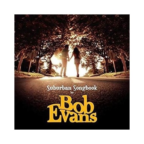 Bob Evans - Suburban Songbook (Vinyl LP)