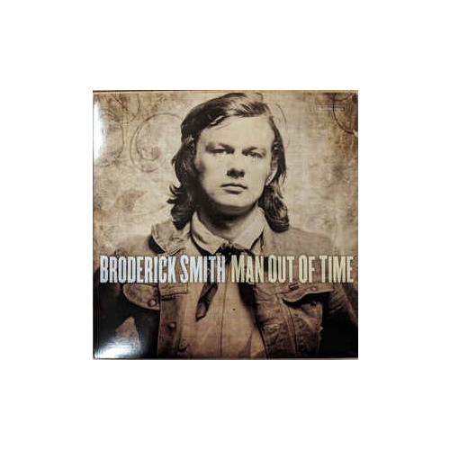 Broderick Smith ‎– Man Out Of Time (Vinyl LP)