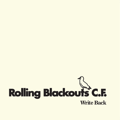 Rolling Blackouts Coastal Fever - Write Back \ Career (Vinyl 7" Single)