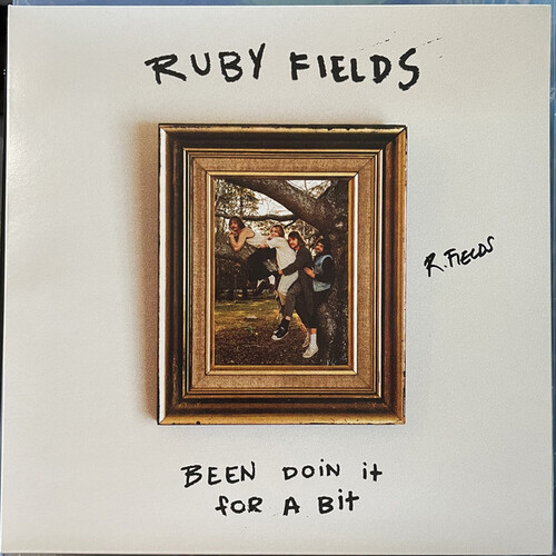 Ruby Fields – Been Doin' It For A Bit (Vinyl LP)