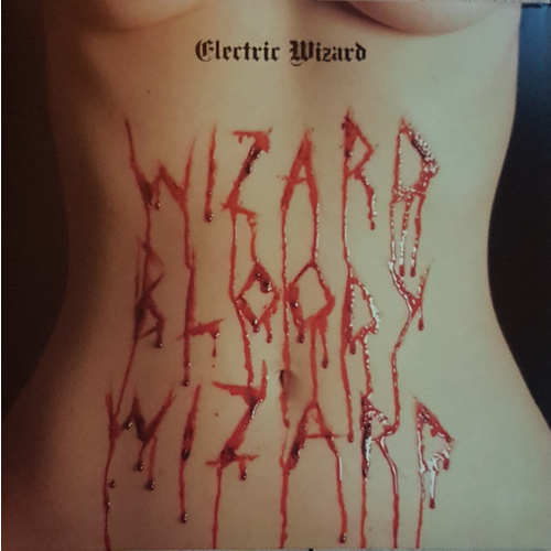 Electric Wizard ‎– Wizard Bloody Wizard (Vinyl LP)
