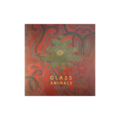 Glass Animals - Gooey (Vinyl EP)