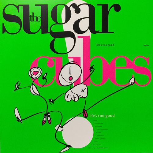 The Sugarcubes ‎– Life's Too Good (Vinyl LP)